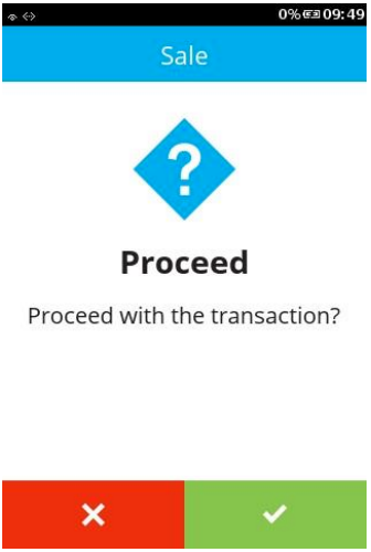 prompt to either click on the green tick to proceed with the customer not present sale or red cross to cancel